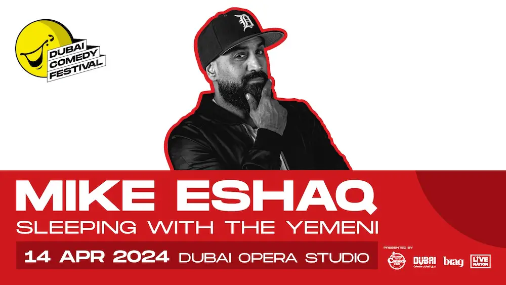 Mike Eshaq - Sleeping With The Yemeni Live in Dubai